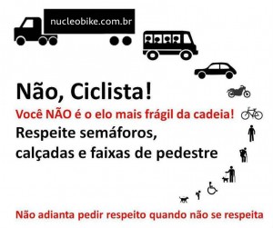 Ciclista, Respeite para ser respeitado